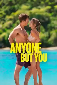 Кто угодно, кроме тебя / Anyone But You